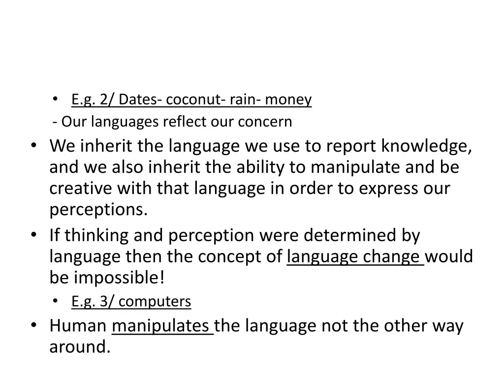 e g 2 dates coconut rain money our languages