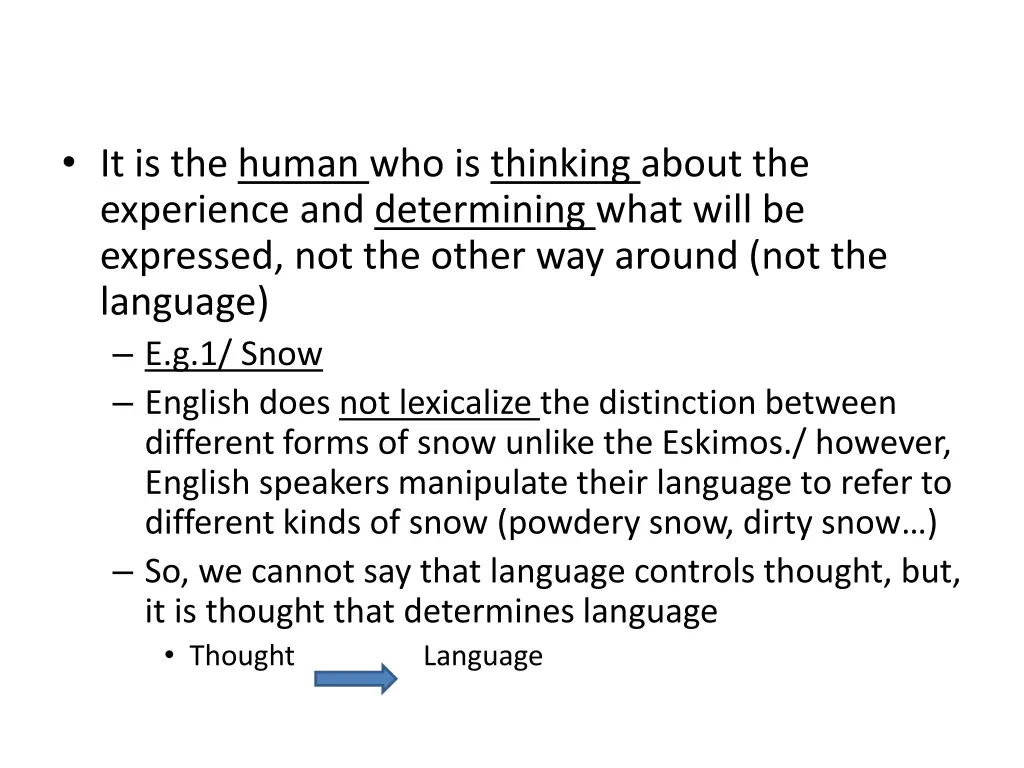 it is the human who is thinking about