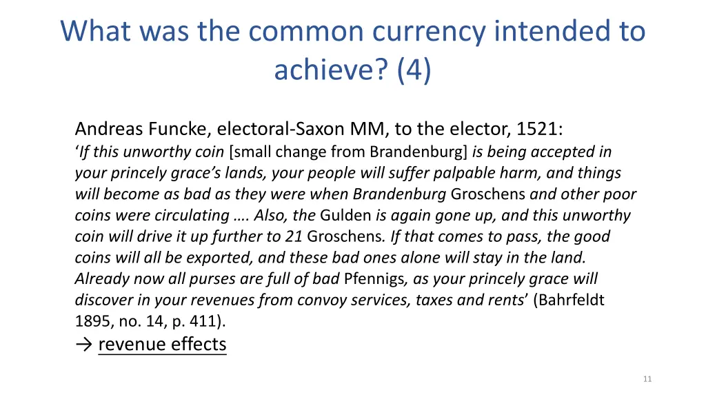 what was the common currency intended to achieve 4