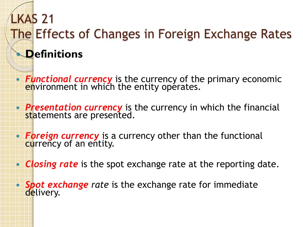 lkas 21 the effects of changes in foreign