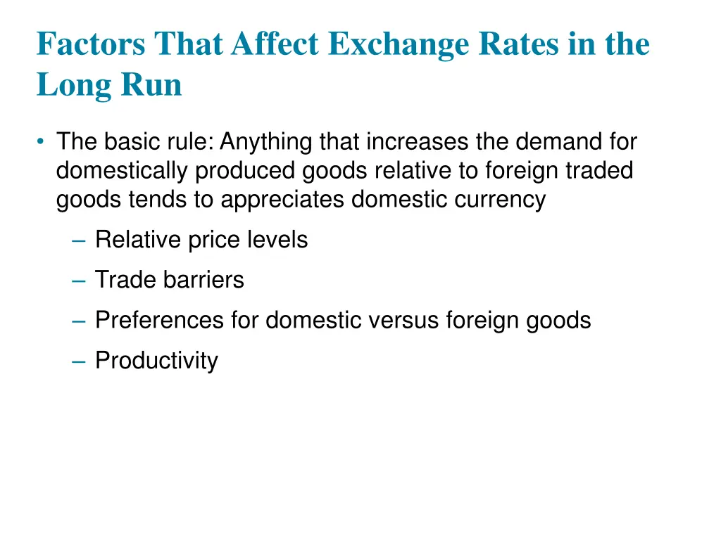 factors that affect exchange rates in the long run