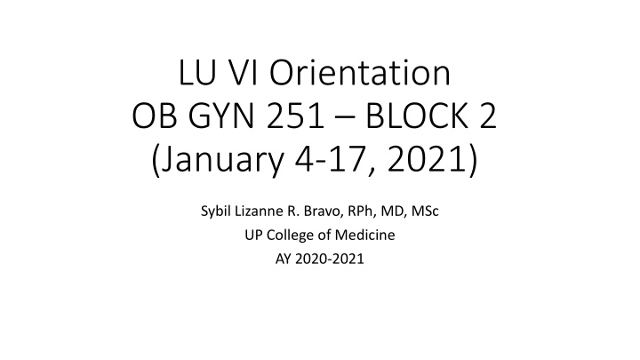 lu vi orientation ob gyn 251 block 2 january