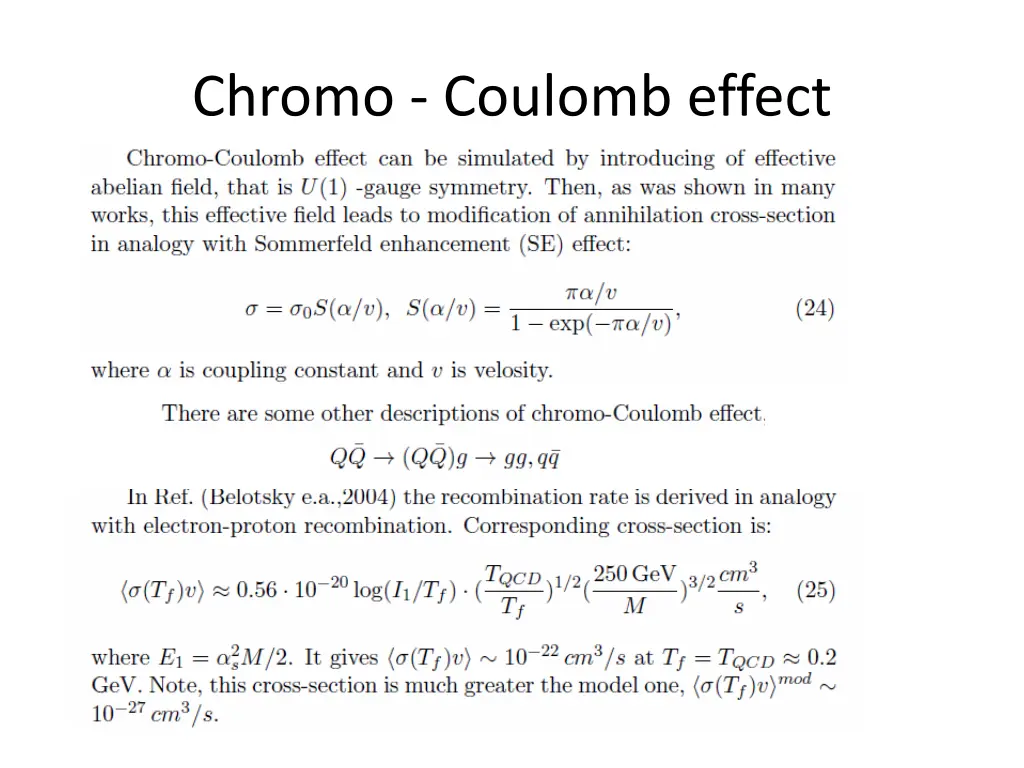 chromo coulomb effect