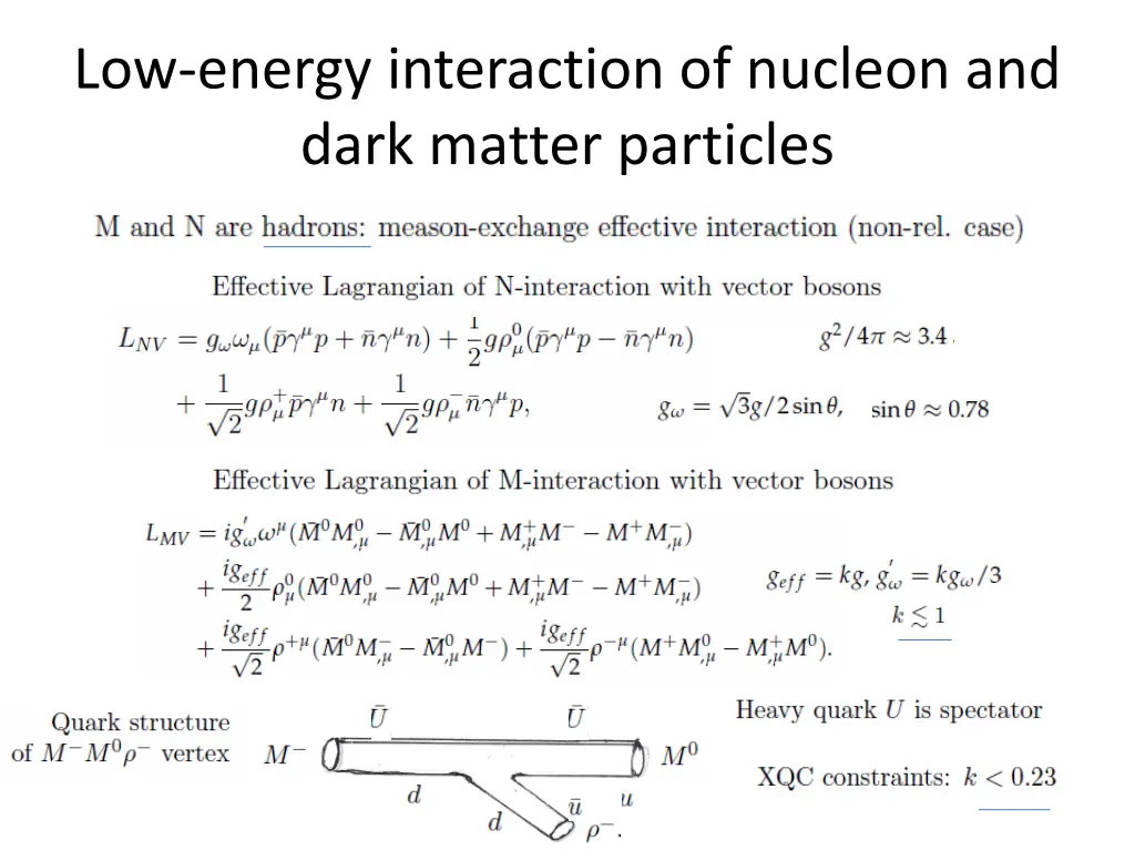 low energy interaction of nucleon and dark matter