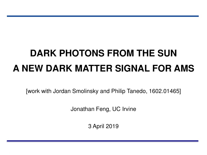 dark photons from the sun a new dark matter