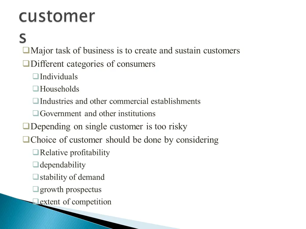 major task of business is to create and sustain