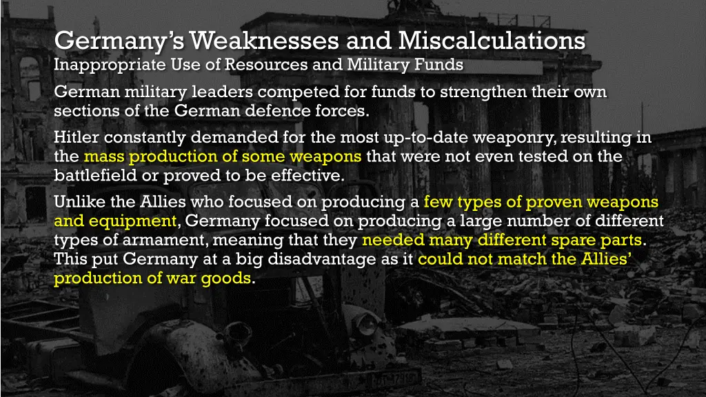 germany s weaknesses and miscalculations 1