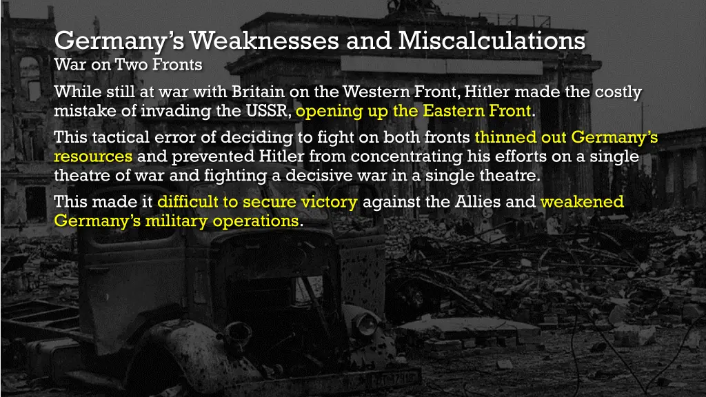 germany s weaknesses and miscalculations 2