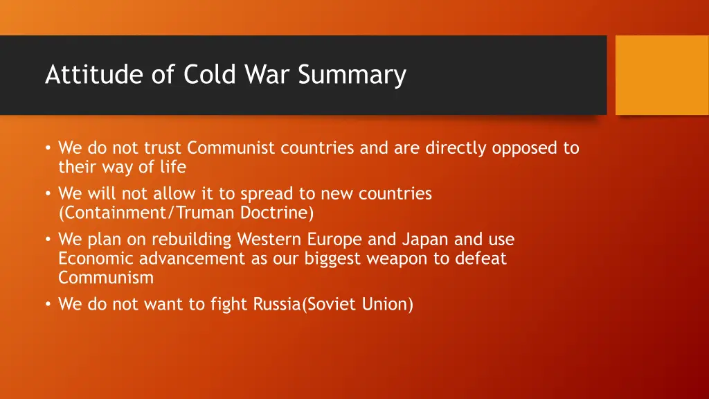 attitude of cold war summary