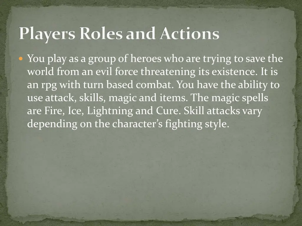 players roles and actions