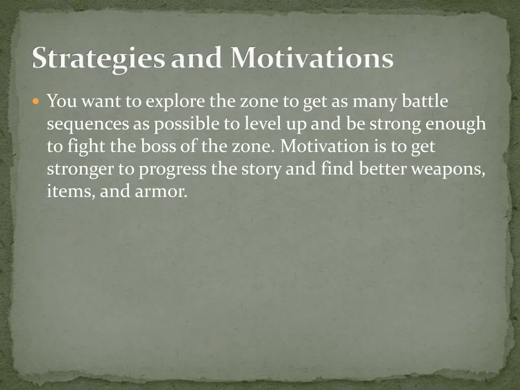 strategies and motivations