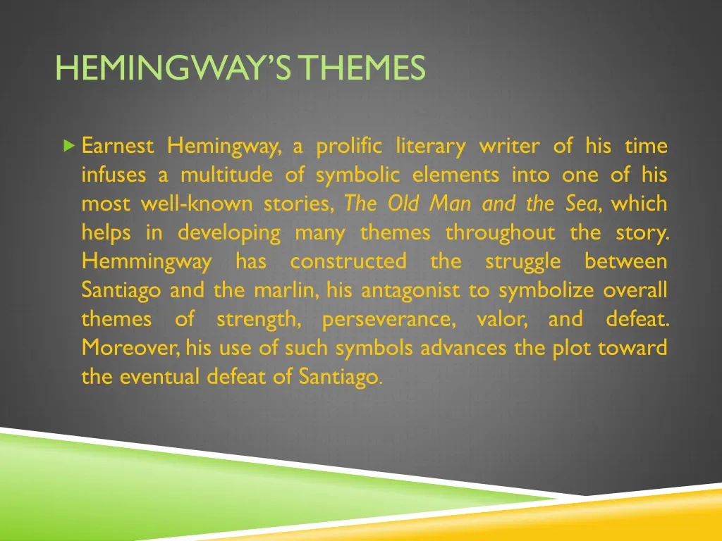 hemingway s themes