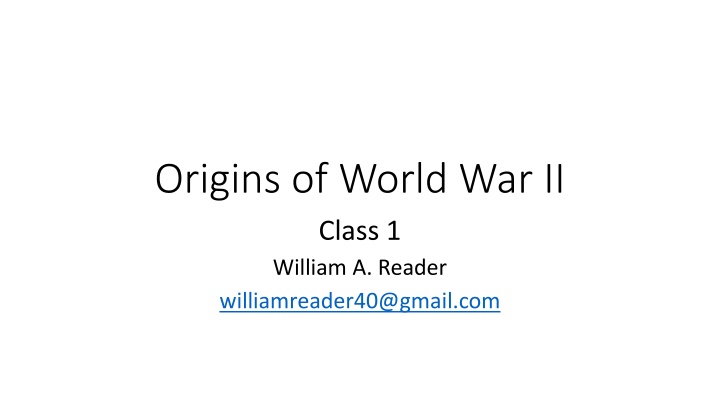 origins of world war ii class 1 william a reader