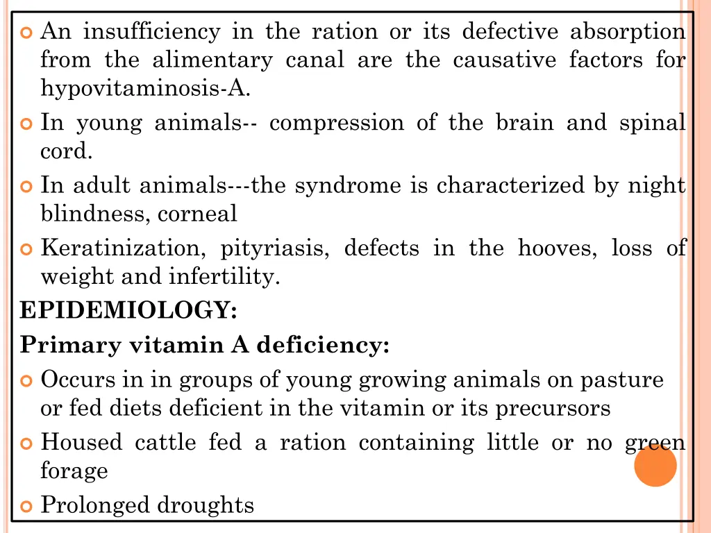 an insufficiency in the ration or its defective