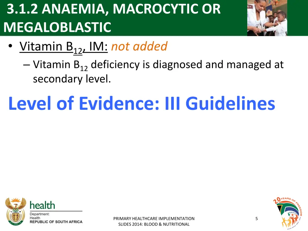 3 1 2 anaemia macrocytic or megaloblastic