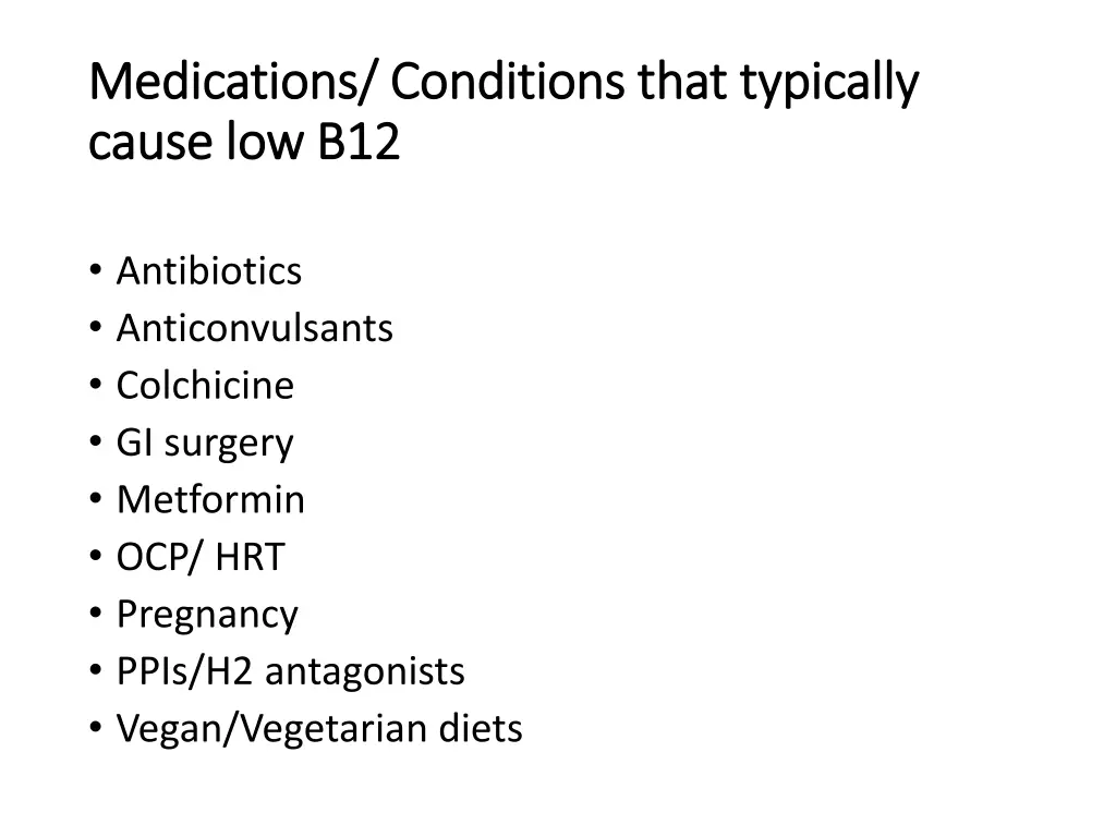 medications conditions that typically medications