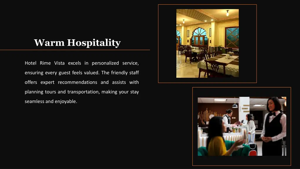 warm hospitality