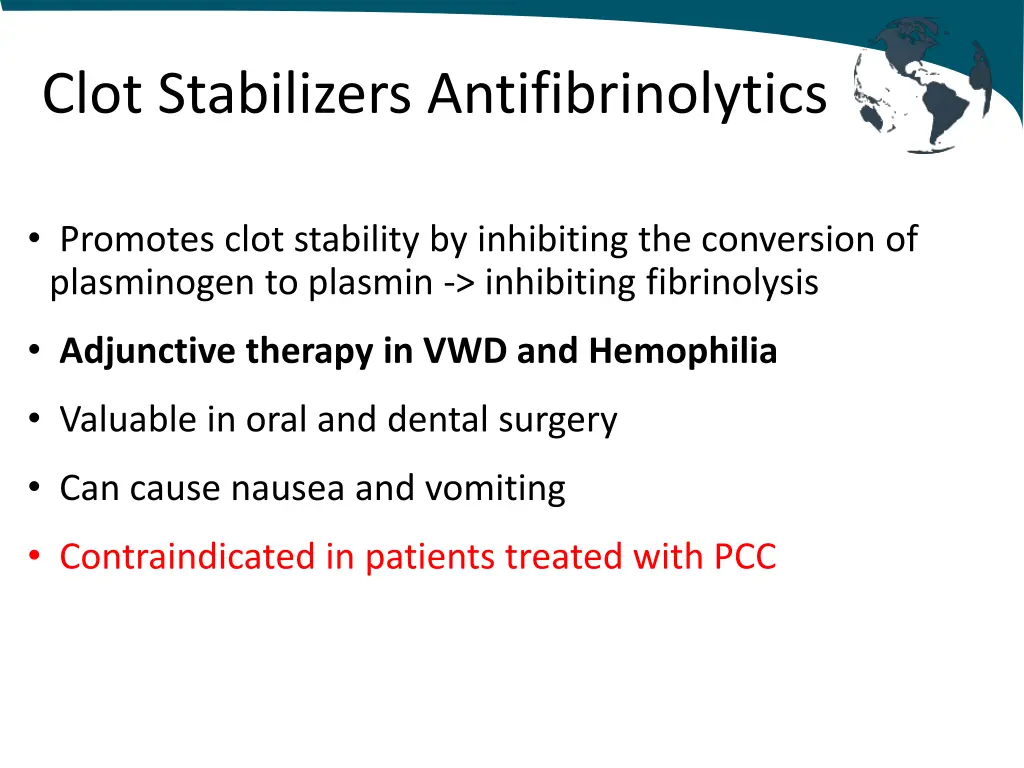 clot stabilizers antifibrinolytics