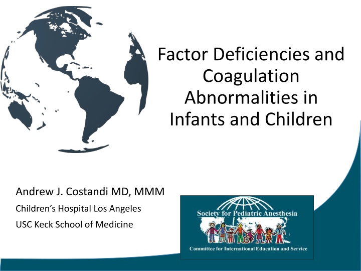 factor deficiencies and coagulation abnormalities