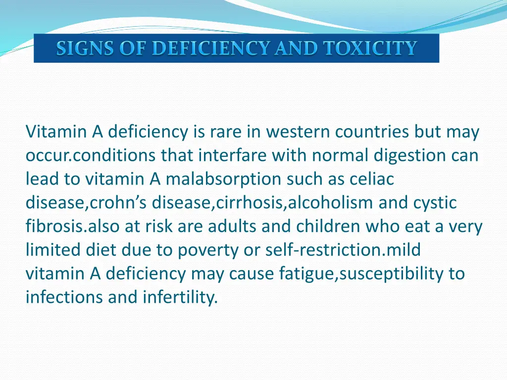 vitamin a deficiency is rare in western countries