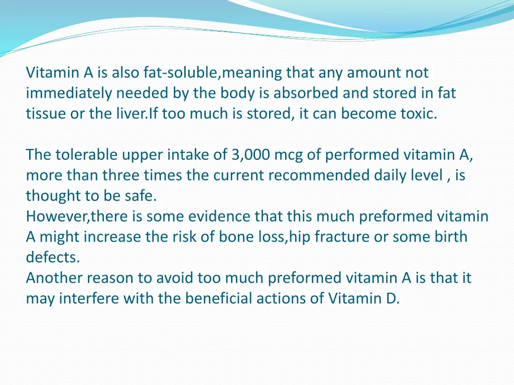vitamin a is also fat soluble meaning that