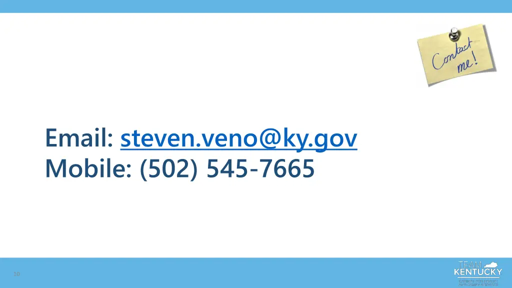 email steven veno@ky gov mobile 502 545 7665