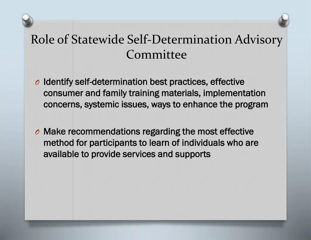 role of statewide self determination advisory