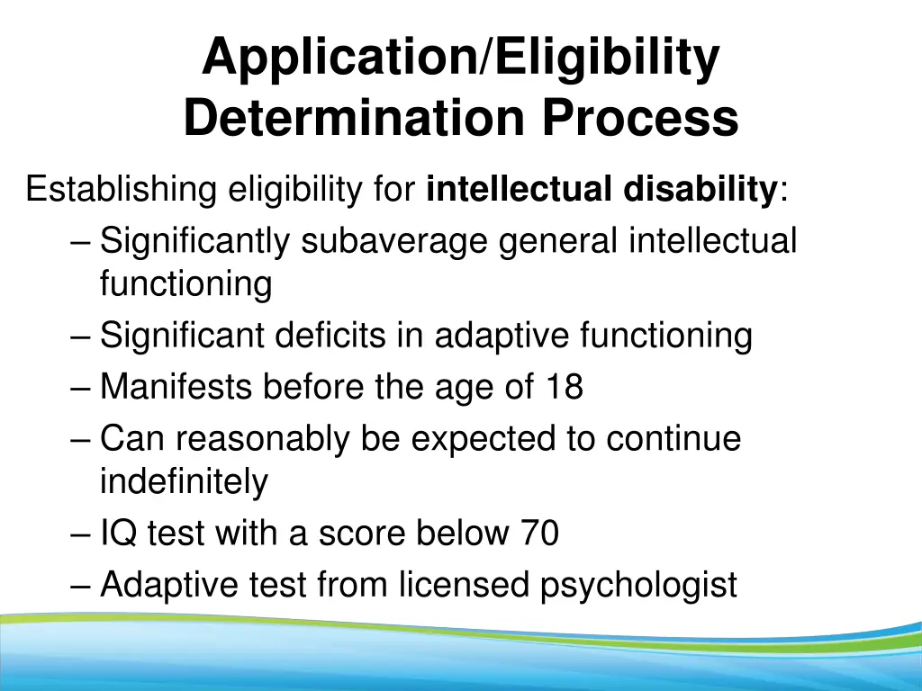 application eligibility determination process 10