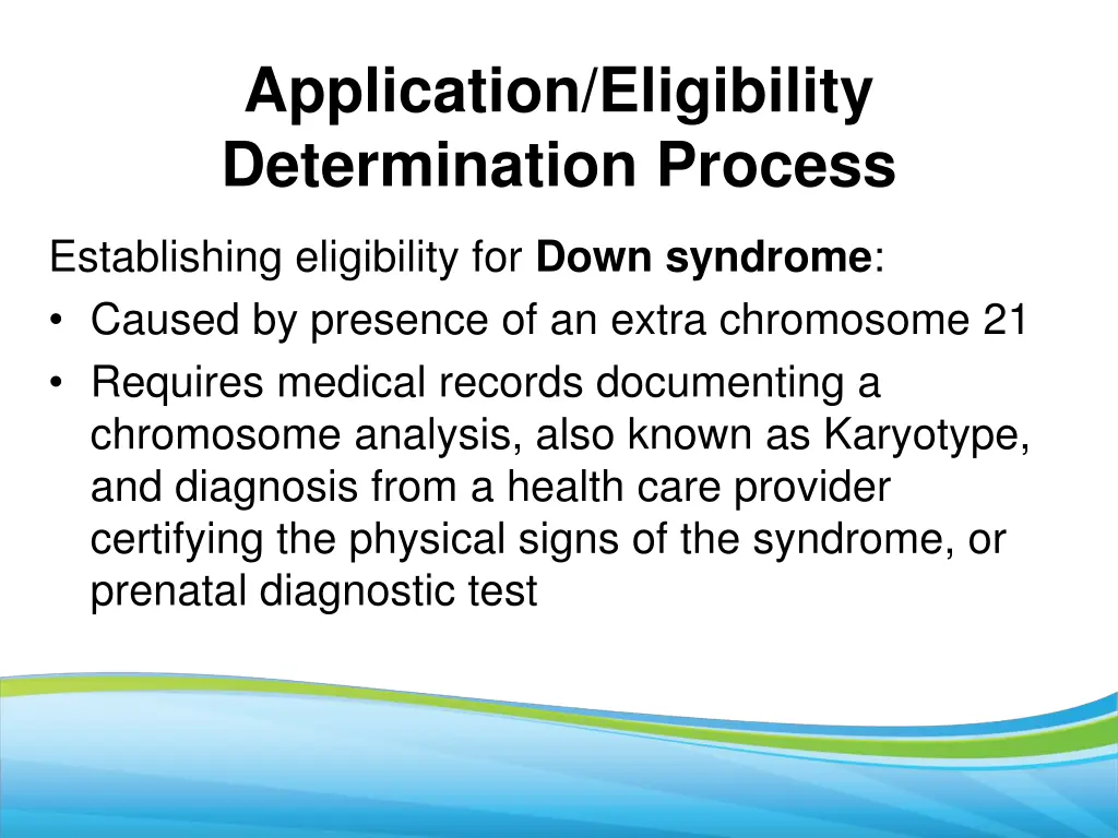 application eligibility determination process 18