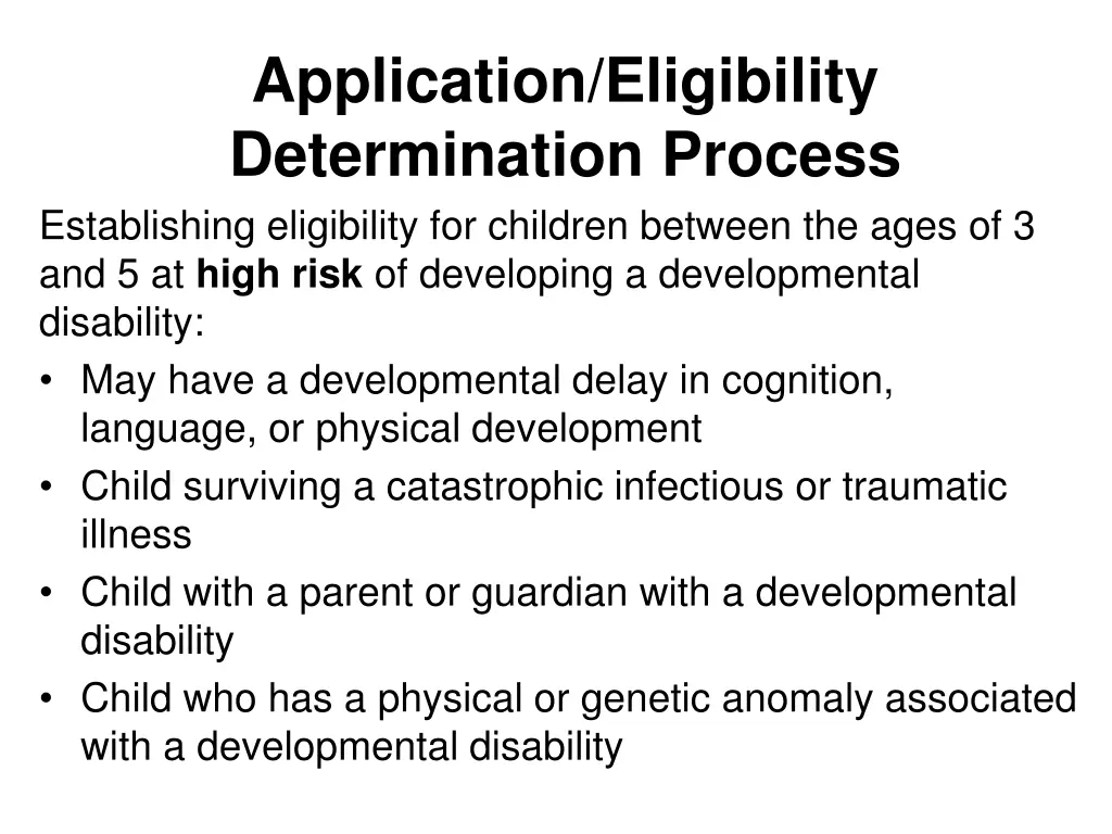 application eligibility determination process 21