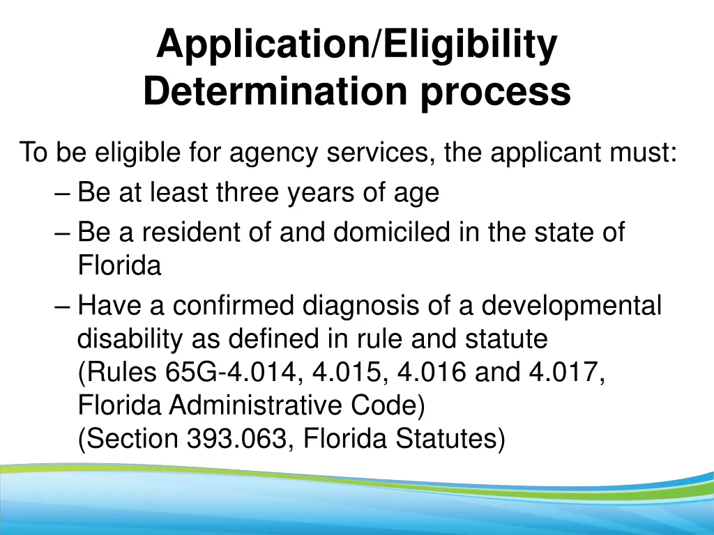 application eligibility determination process 8