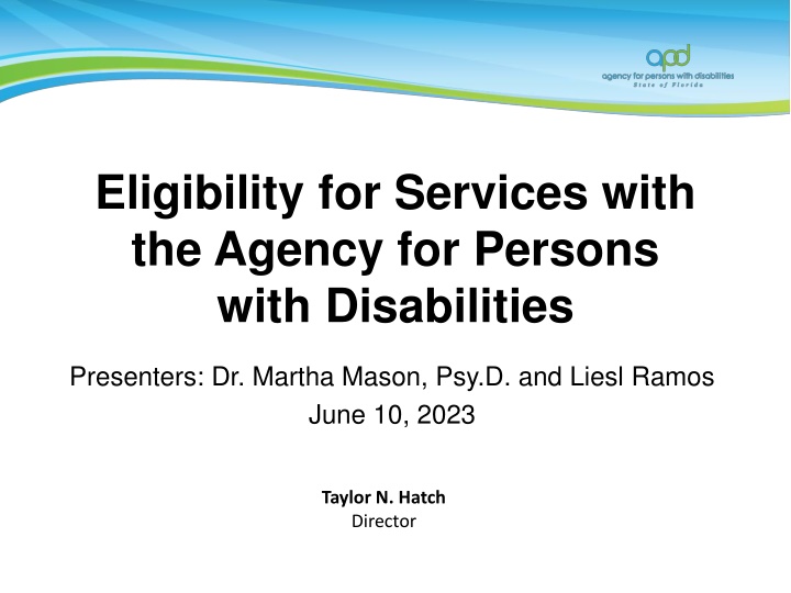 eligibility for services with the agency