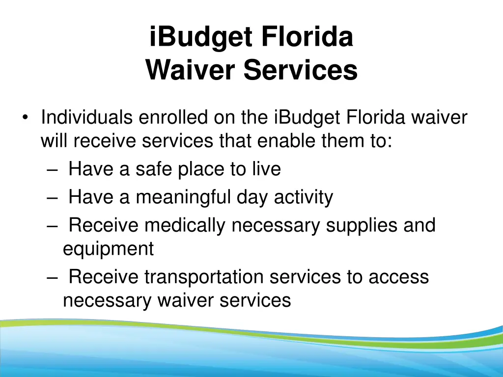 ibudget florida waiver services 1