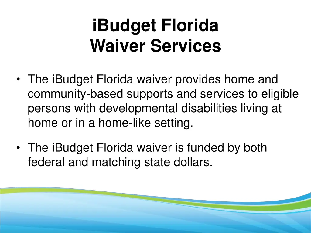 ibudget florida waiver services