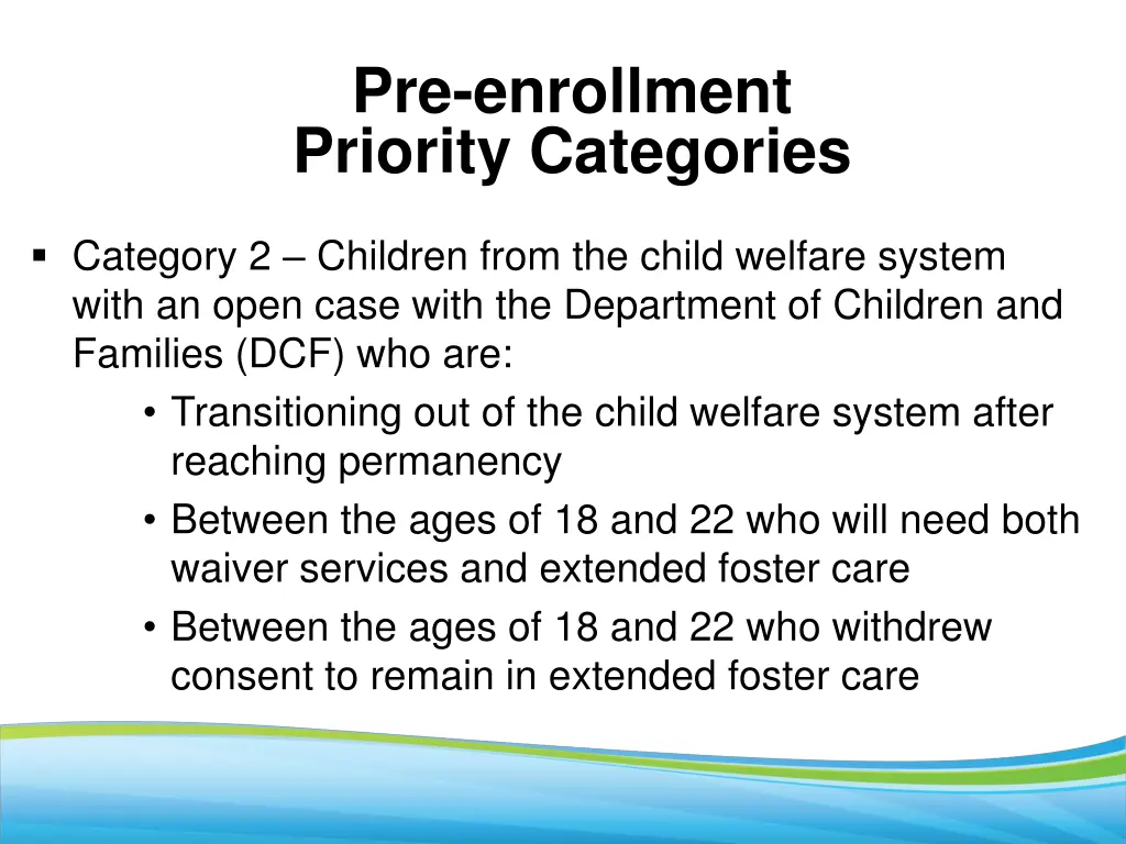 pre enrollment priority categories 1