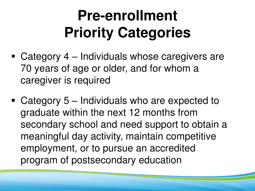 pre enrollment priority categories 3
