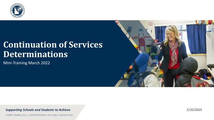 continuation of services determinations