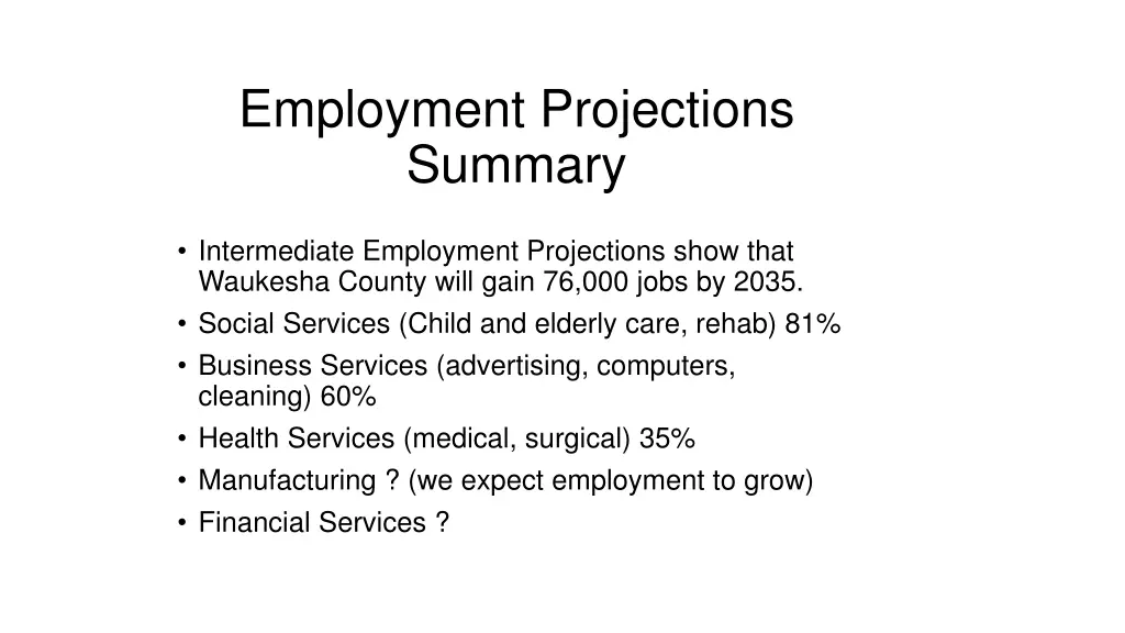 employment projections summary