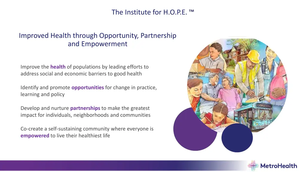the institute for h o p e