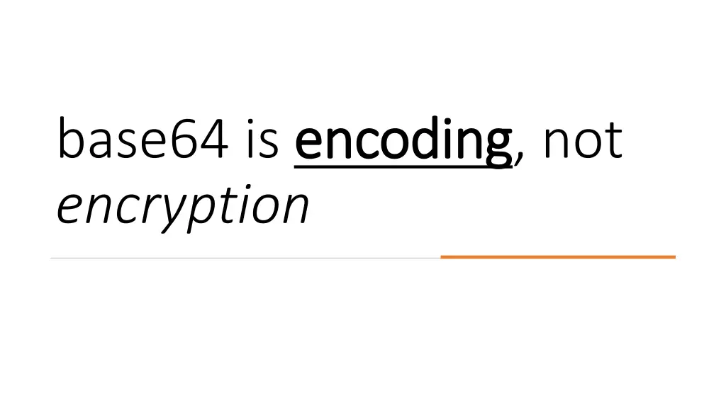 base64 is encoding encryption