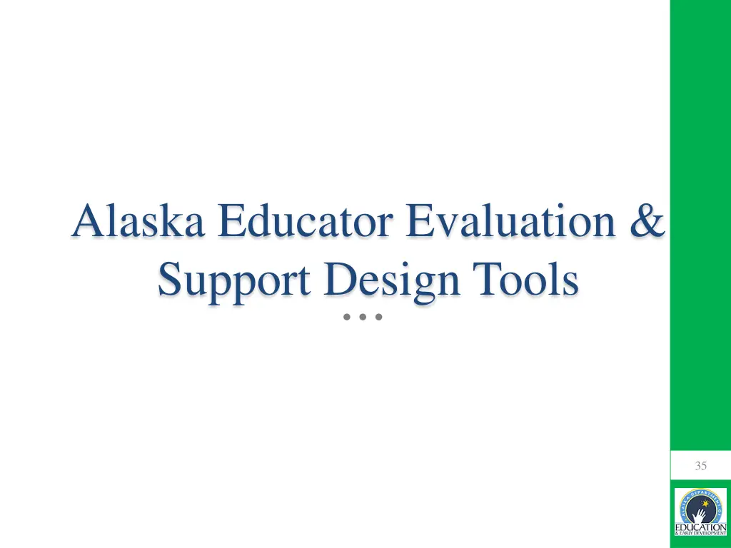 alaska educator evaluation support design tools