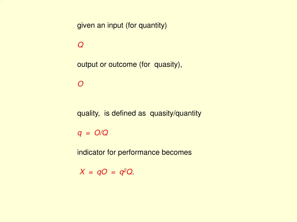 given an input for quantity