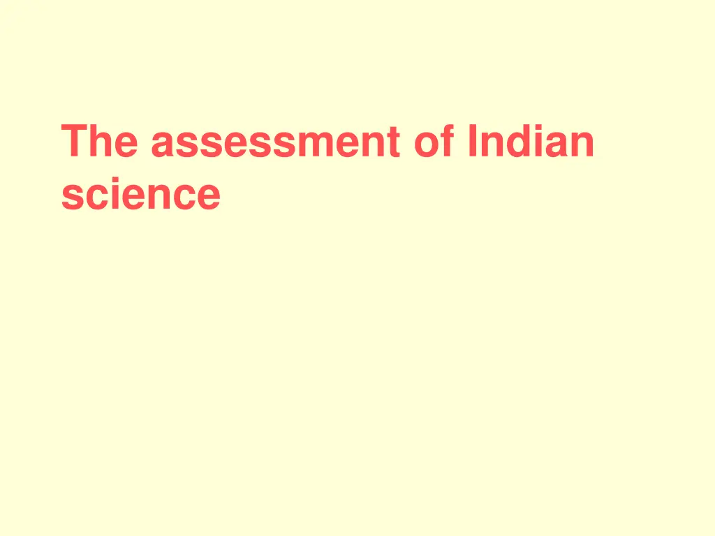 the assessment of indian science