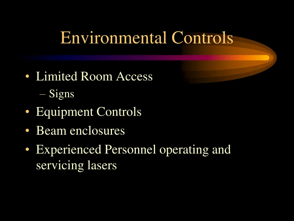 environmental controls
