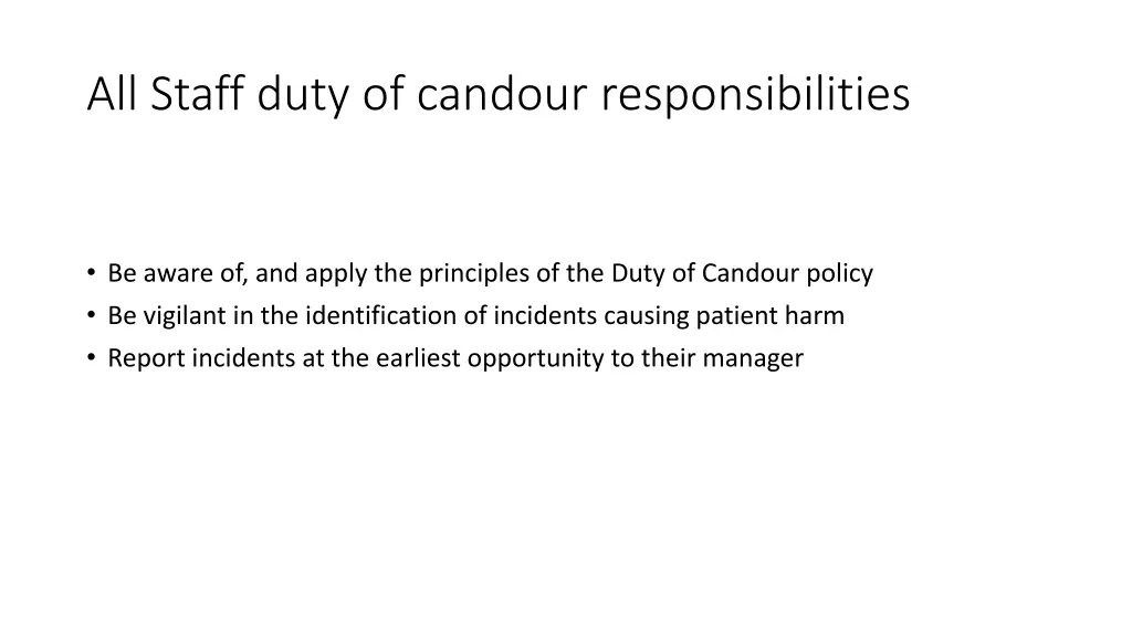 all staff duty of candour responsibilities