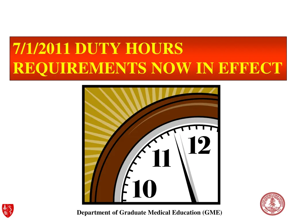 7 1 2011 duty hours requirements now in effect