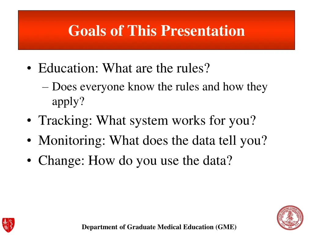 goals of this presentation