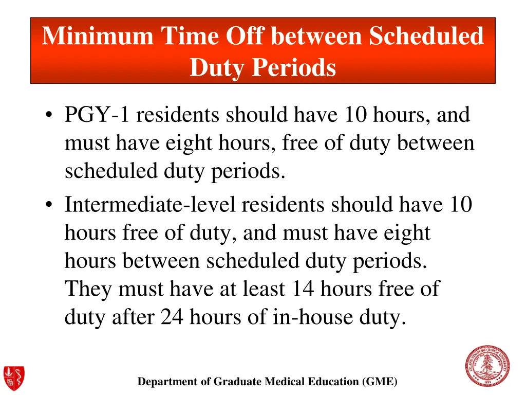 minimum time off between scheduled duty periods