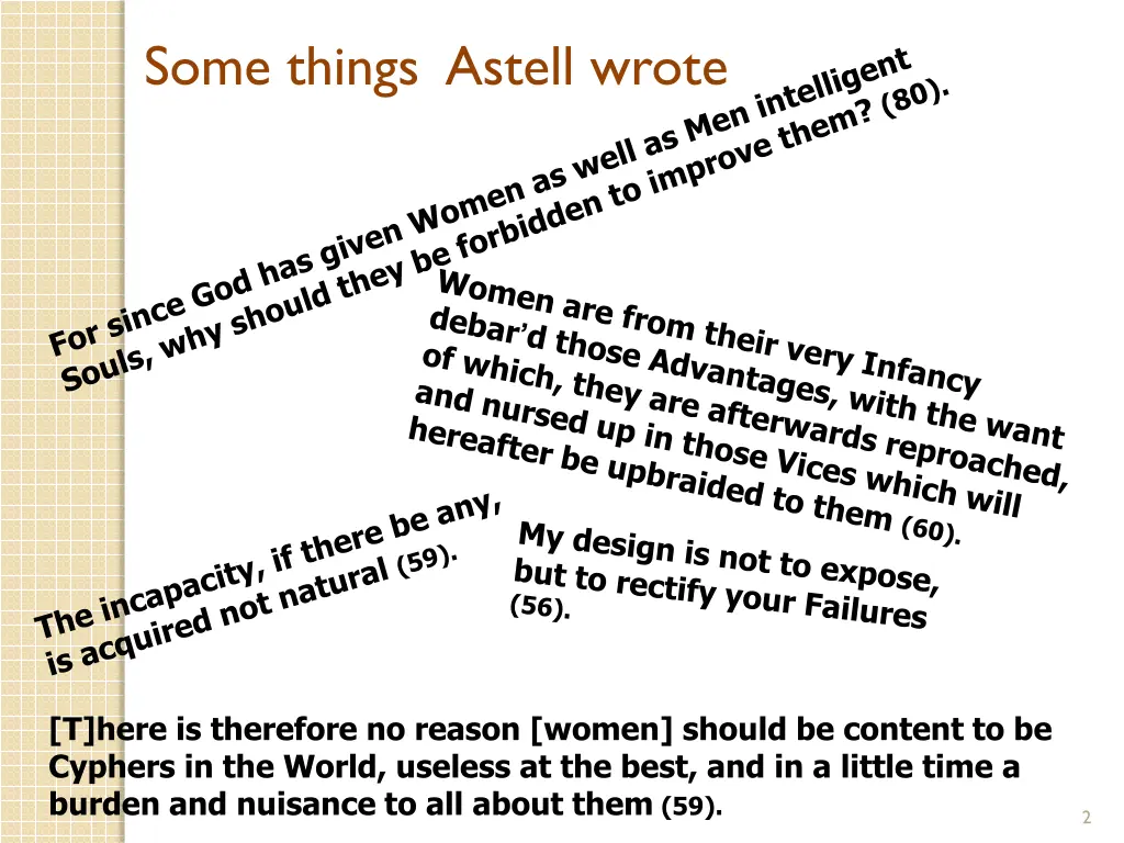 some things astell wrote