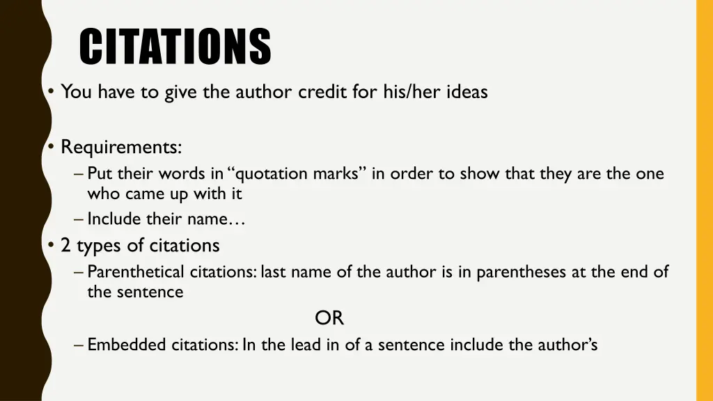 citations you have to give the author credit